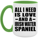 All I Need Is Love And A Irish Water Spaniel - 15oz Accent Mug Green