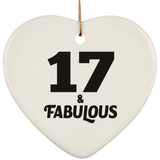 17th Birthday 17 & Fabulous - Heart Ornament