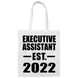 Executive Assistant Established EST. 2022 - Tote Bag White