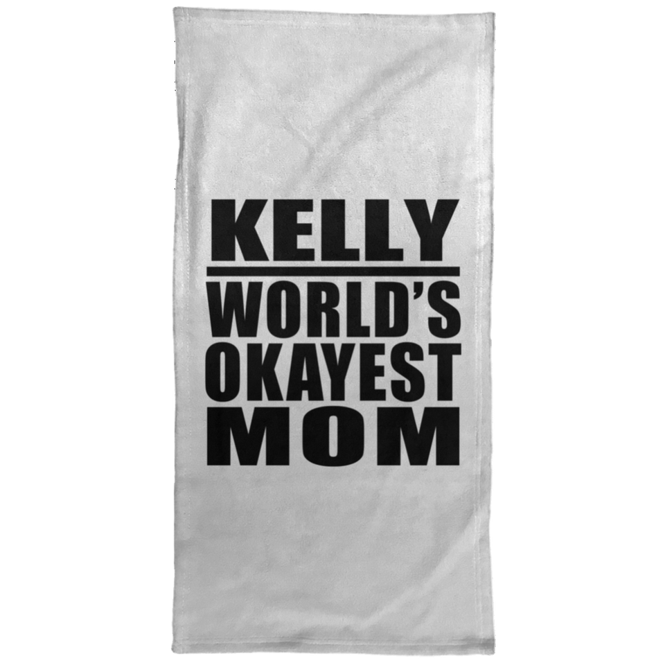 Kelly World's Okayest Mom - Hand Towel