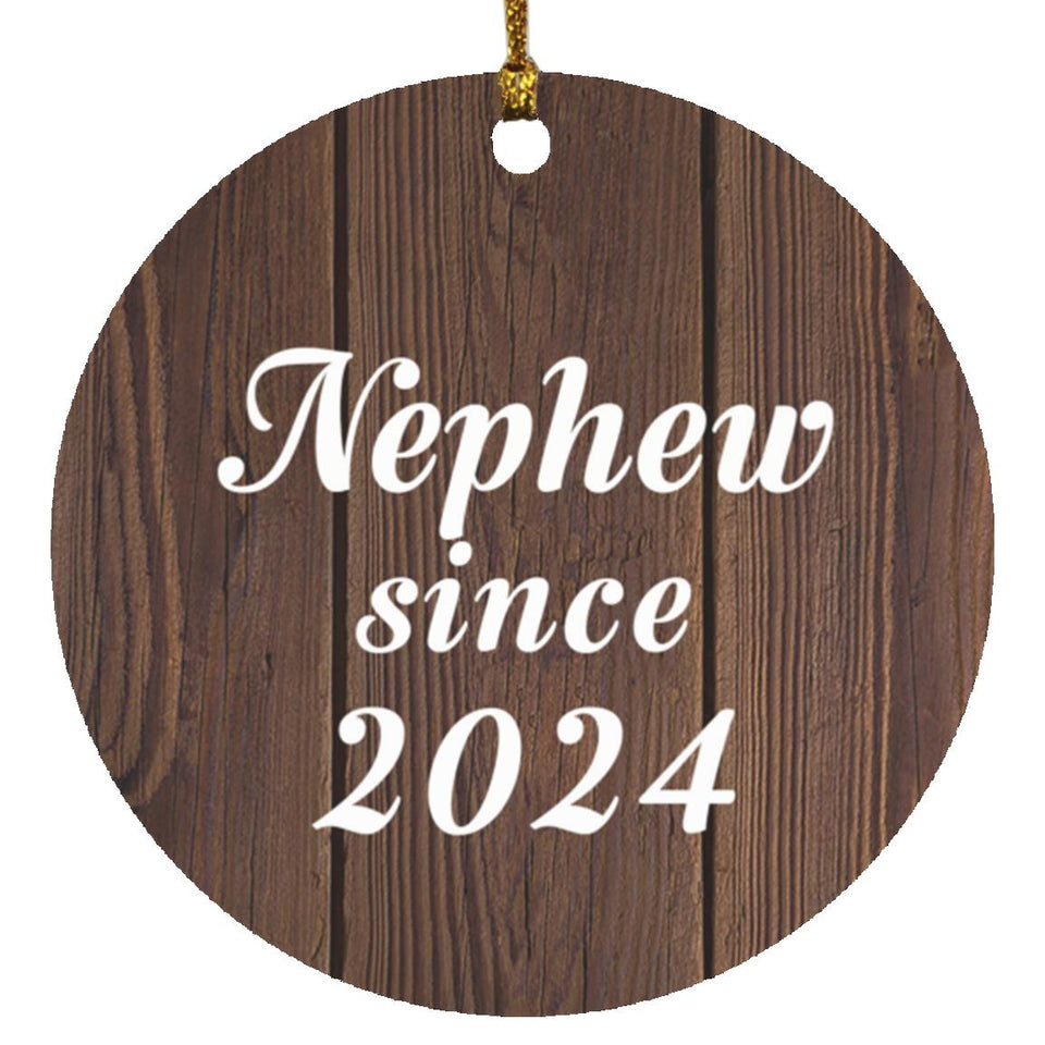 Nephew Since 2024 - Circle Ornament D