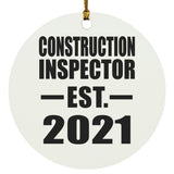 Construction Inspector Established EST. 2021 - Circle Ornament