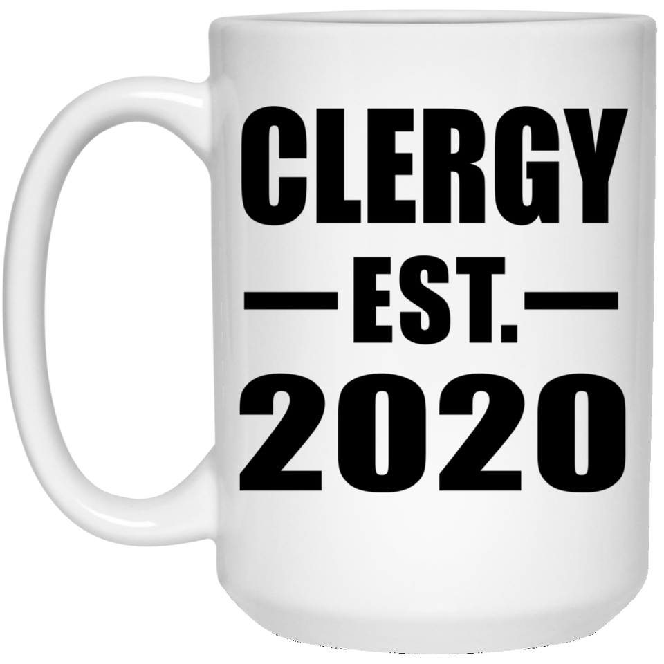 Clergy Established EST. 2020 - 15oz Coffee Mug