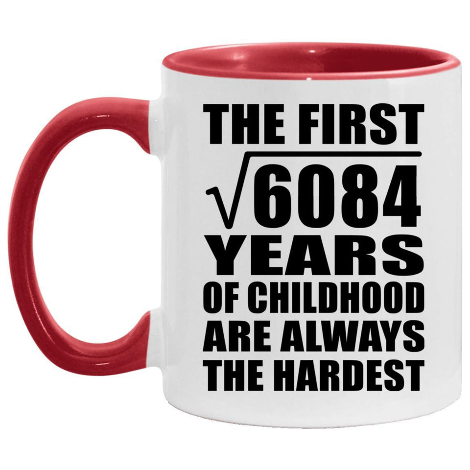 78th Birthday Square Root of 6084 Years of Childhood - 11oz Accent Mug Red