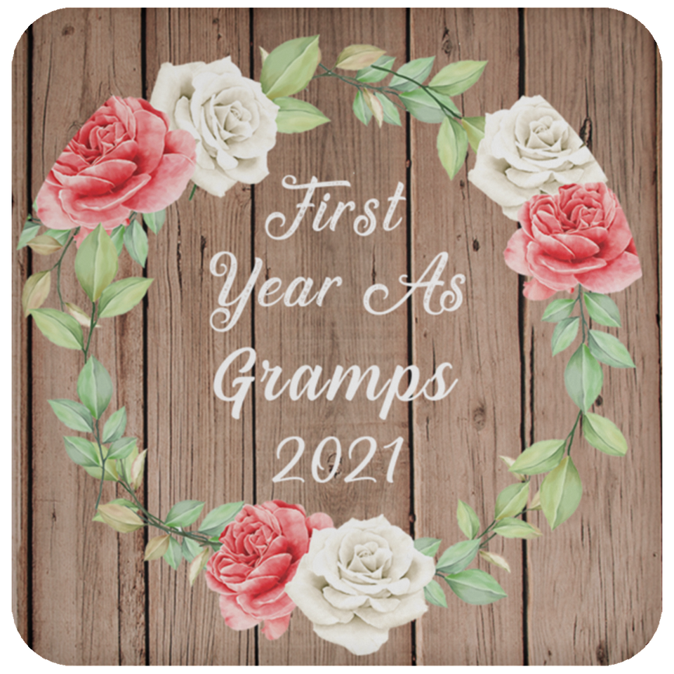 First Year As Gramps 2021 - Drink Coaster B