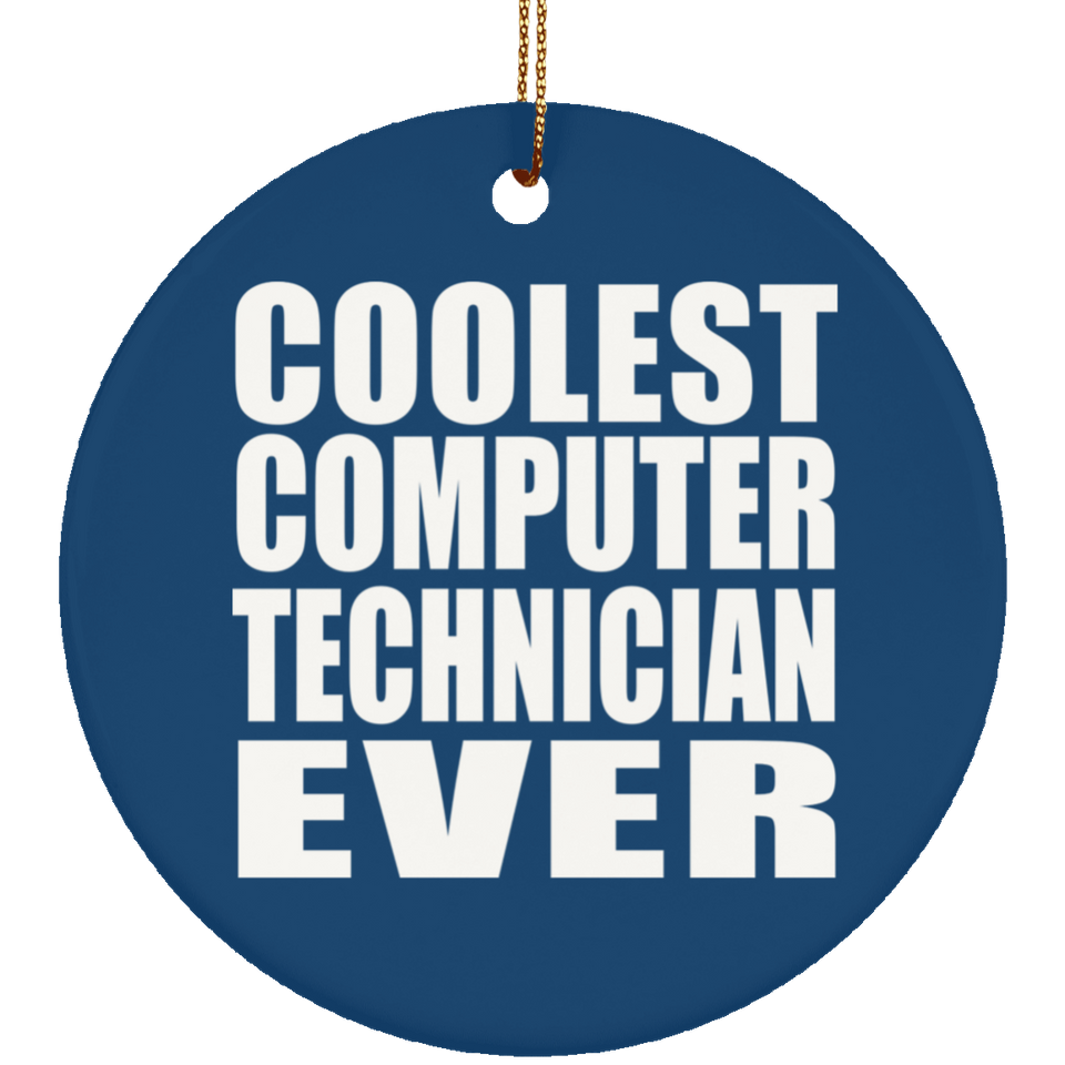 Coolest Computer Technician Ever - Circle Ornament