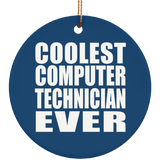 Coolest Computer Technician Ever - Circle Ornament