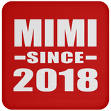 Mimi Since 2018 - Drink Coaster