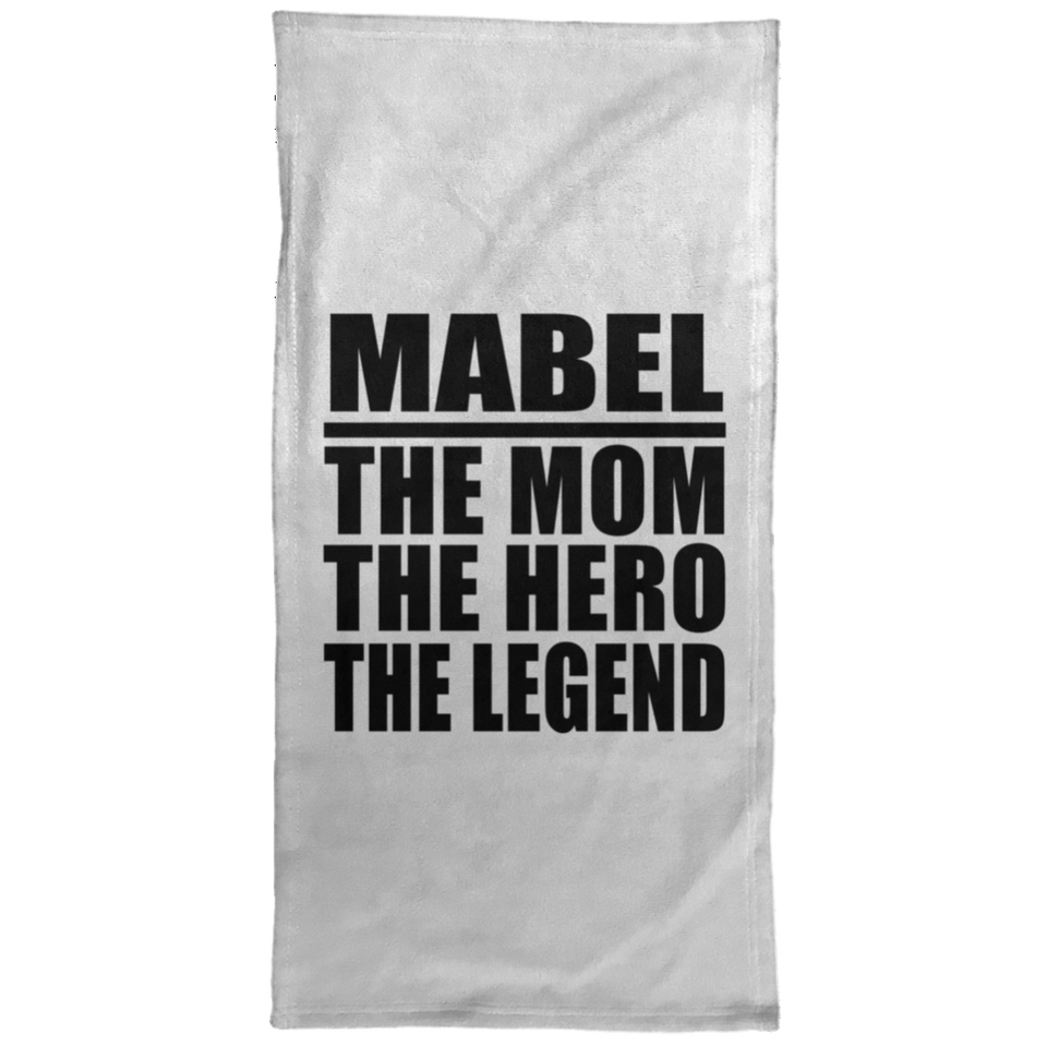 Mabel The Mom The Hero The Legend - Hand Towel