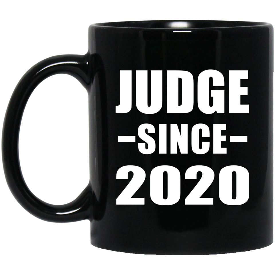 Judge Since 2020 - 11oz Coffee Mug Black
