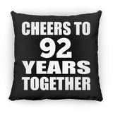 92nd Anniversary Cheers To 92 Years Together - Throw Pillow Black