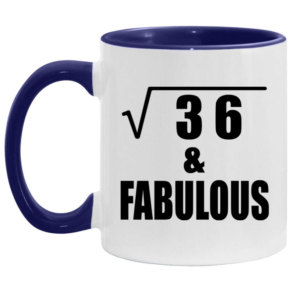 6th Birthday Square Root of 36 & Fabulous - 11oz Accent Mug Purple