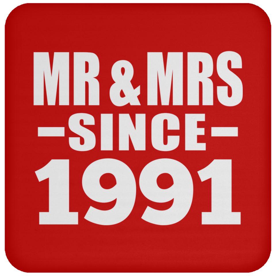 33rd Anniversary Mr & Mrs Since 1991 - Drink Coaster