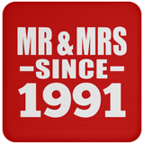 33rd Anniversary Mr & Mrs Since 1991 - Drink Coaster