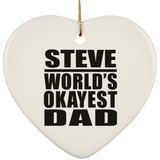 Steve World's Okayest Dad - Heart Ornament