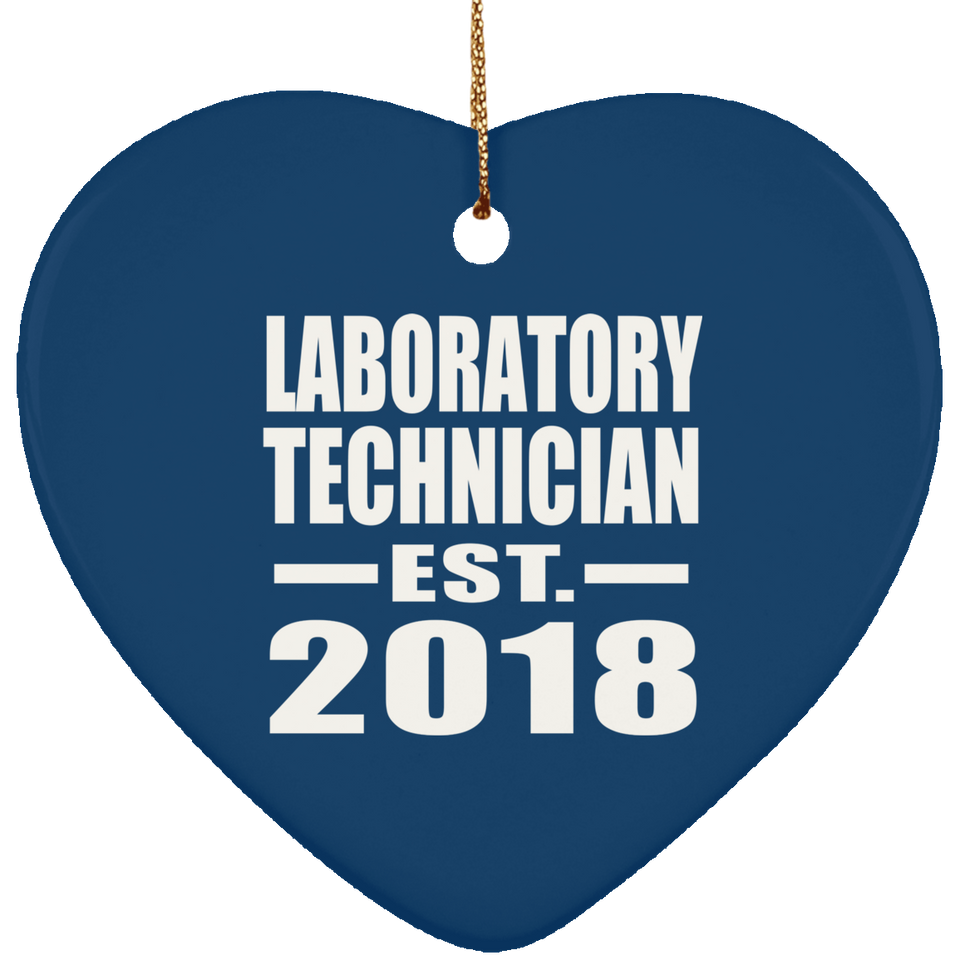 Laboratory Technician Established EST. 2018 - Heart Ornament