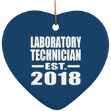 Laboratory Technician Established EST. 2018 - Heart Ornament