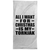 All I Want For Christmas Is My Tornjak - Hand Towel