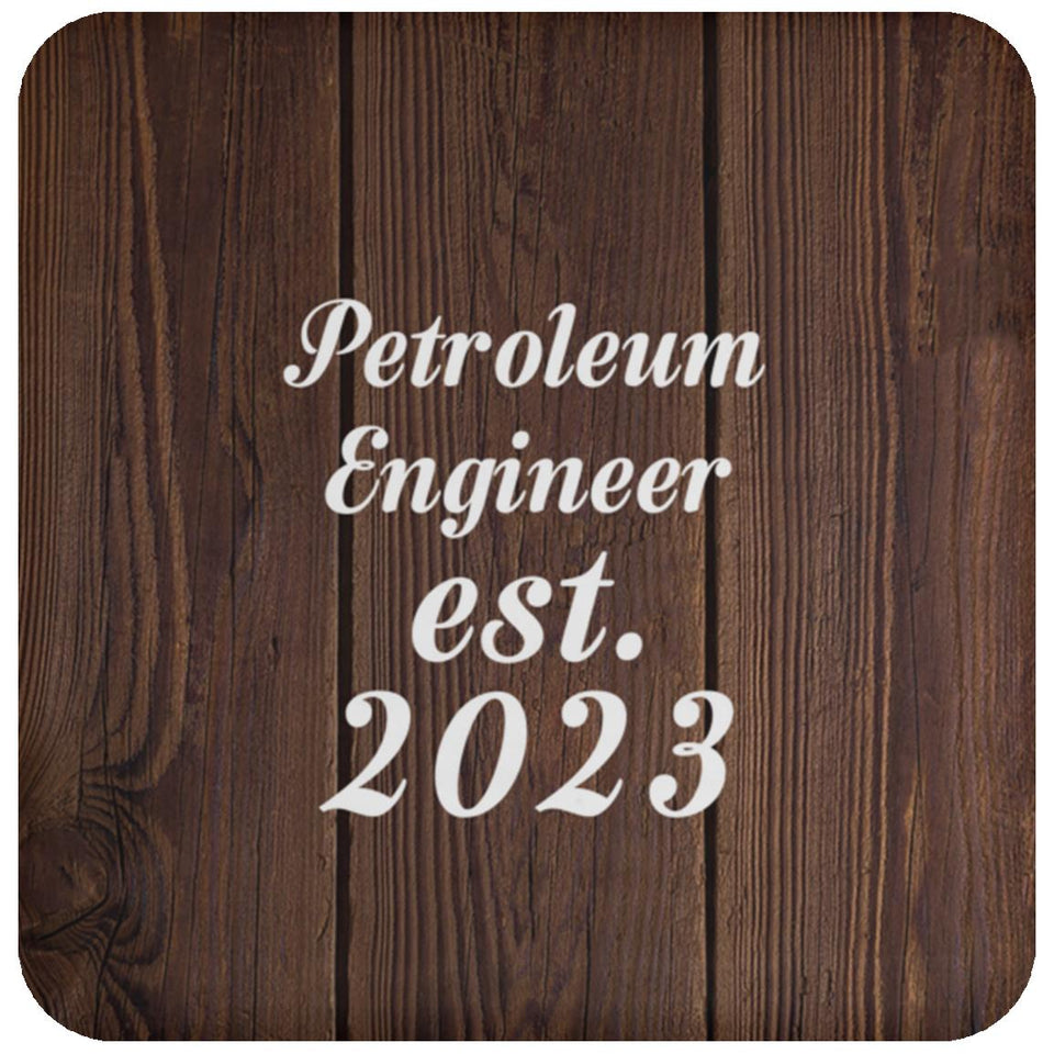 Petroleum Engineer Established Est. 2023 - Drink Coaster D