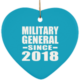 Military General Since 2018 - Heart Ornament