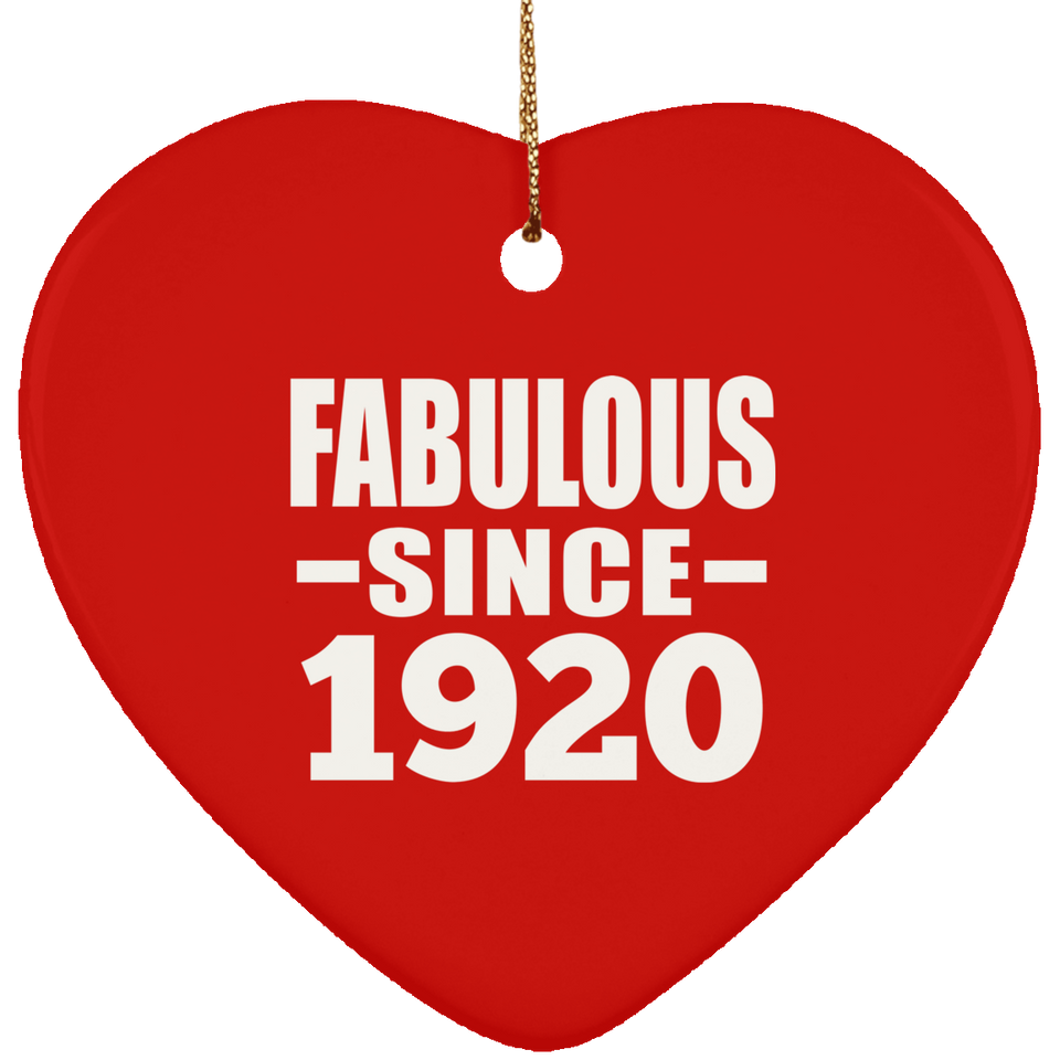 104th Birthday Fabulous Since 1920 - Heart Ornament