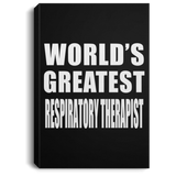 World's Greatest Respiratory Therapist - Canvas Portrait