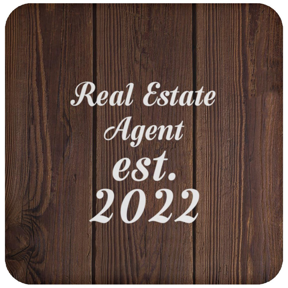 Real Estate Agent Established Est. 2022 - Drink Coaster D