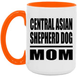 Central Asian Shepherd Dog Mom - 15oz Accent Mug Orange