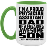 Proud Physician Assistant Dad Of Awesome Son - 15oz Accent Mug Green