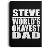 Steve World's Okayest Dad - Canvas Portrait