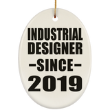 Industrial Designer Since 2019 - Oval Ornament
