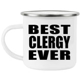 Best Clergy Ever - 12oz Camping Mug