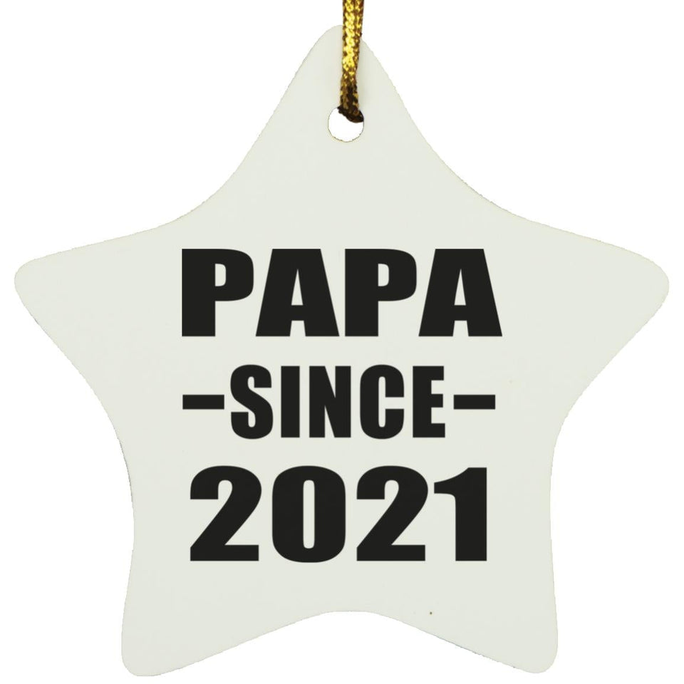 Papa Since 2021 - Star Ornament