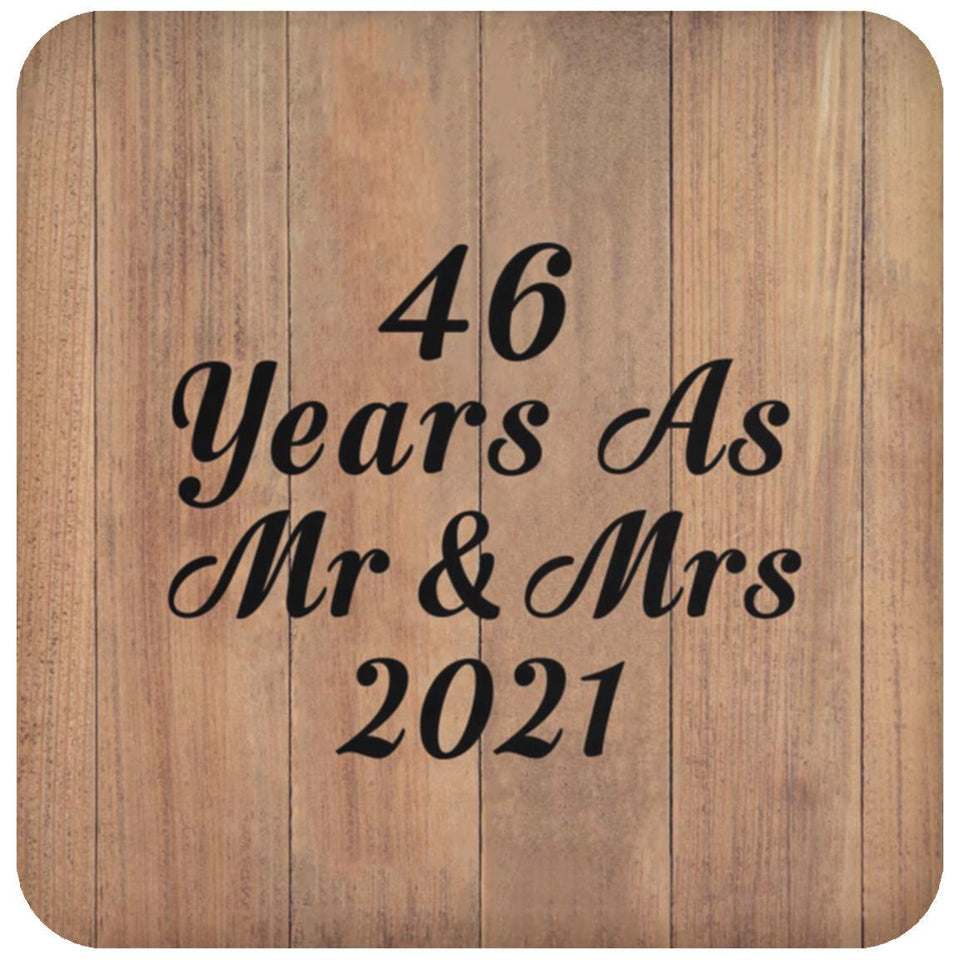 46 Years As Mr & Mrs 2021 - Drink Coaster C