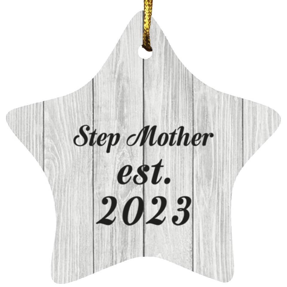 Step Mother Established Est. 2023 - Star Ornament F