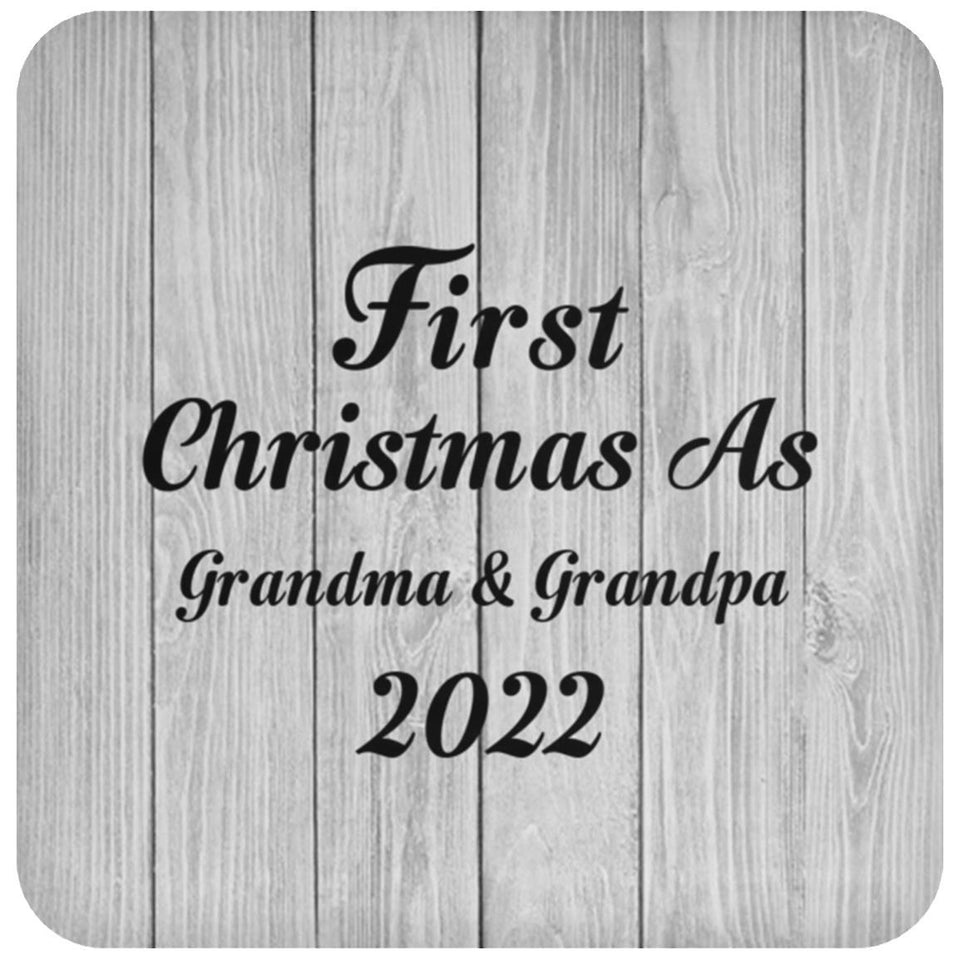 First Christmas As Grandma & Grandpa 2022 - Drink Coaster F