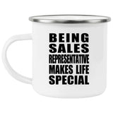 Being Sales Representative Makes Life Special - 12oz Camping Mug