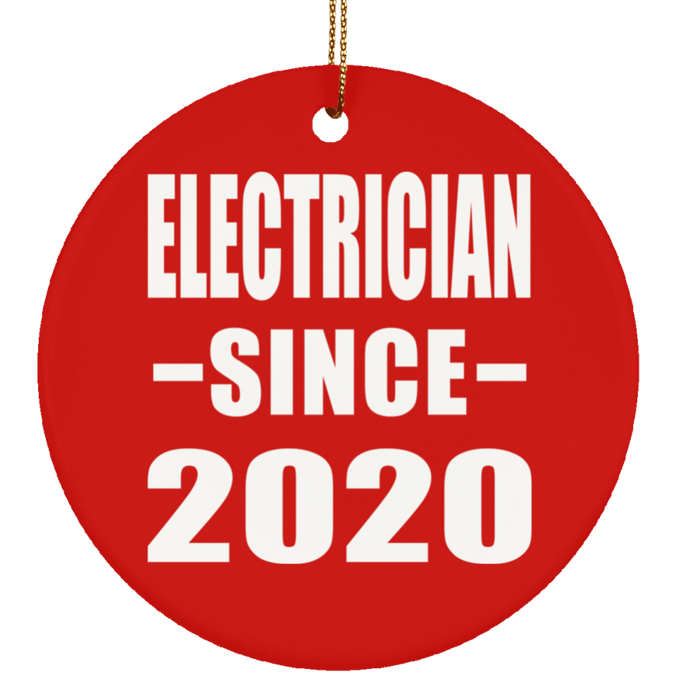 Electrician Since 2020 - Circle Ornament