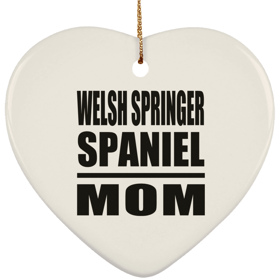 Welsh Springer Spaniel Mom - Heart Ornament