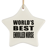 World's Best Enrolled Nurse - Star Ornament