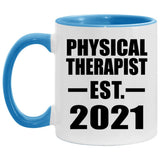 Physical Therapist Established EST. 2021 - 11oz Accent Mug Blue