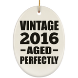 8th Birthday Vintage 2016 Aged Perfectly - Oval Ornament