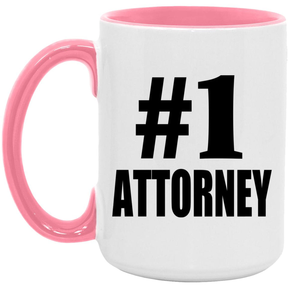 Number One #1 Attorney - 15oz Accent Mug Pink