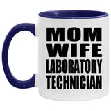 Mom Wife Laboratory Technician - 11oz Accent Mug Purple