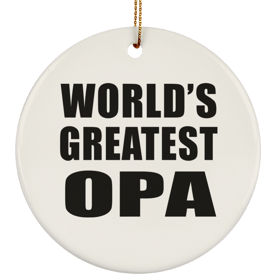 World's Greatest Opa - Circle Ornament