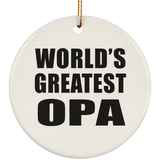 World's Greatest Opa - Circle Ornament