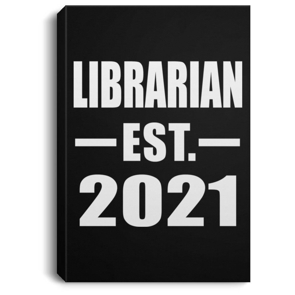 Librarian Established EST. 2021 - Canvas Portrait