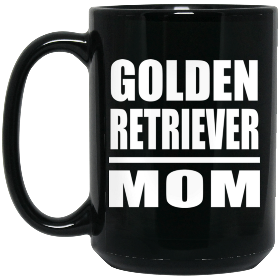 Golden Retriever Mom - 15oz Coffee Mug Black