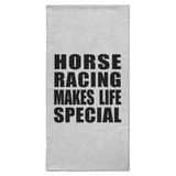 Horse Racing Makes Life Special - Hand Towel