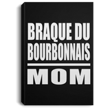 Braque Du Bourbonnais Mom - Canvas Portrait